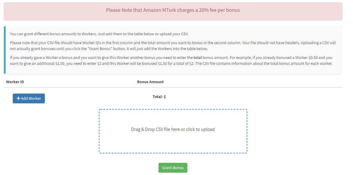 Drag and drop field where you upload the CSV file containing worker IDs and bonus amounts